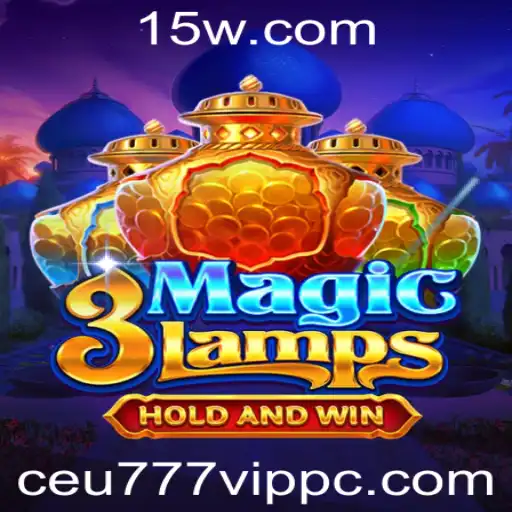 Explorando o Fascinante Universo de 3MagicLamps e a Influência de Ceu777 VIP