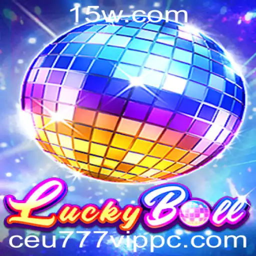 Explorando o Mundo de LuckyBall e Ceu777 VIP: O Jogo de Sorte que Está Conquistando a Internet