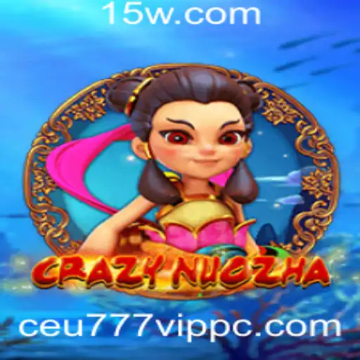 Explorando o Mundo Fascinante de CrazyNuoZha: Ceu777 VIP