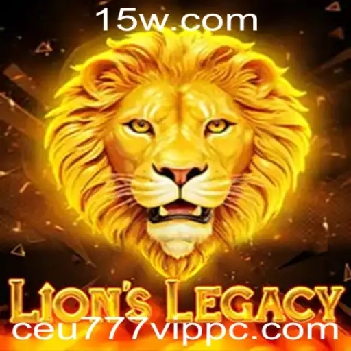 Descubra o Fascinante Mundo de LionsLegacy: A Experiência Ceu777 VIP