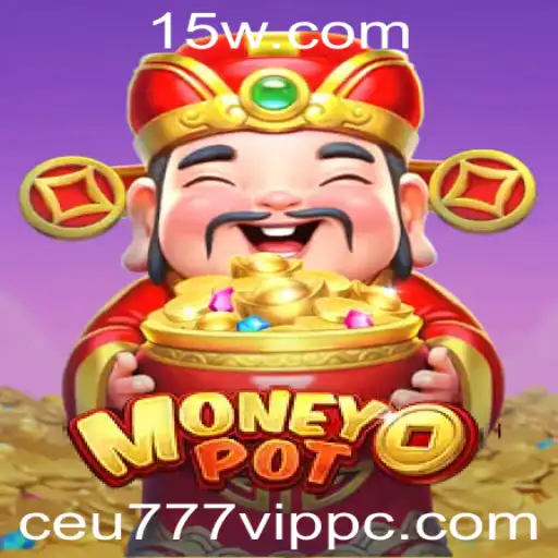 Explorando o Universo de MoneyPot: Regras, Estratégias e o Exclusivo Ceu777 VIP