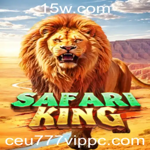 Descubra o Fascinante Mundo de SafariKing com Ceu777 VIP