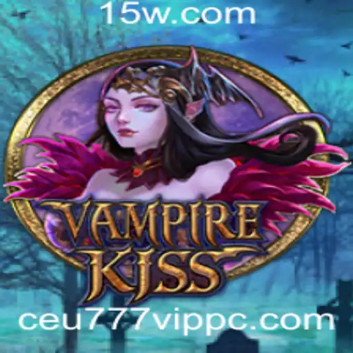 Explorando o Fascinante Mundo de VampireKiss: Ceu777 VIP