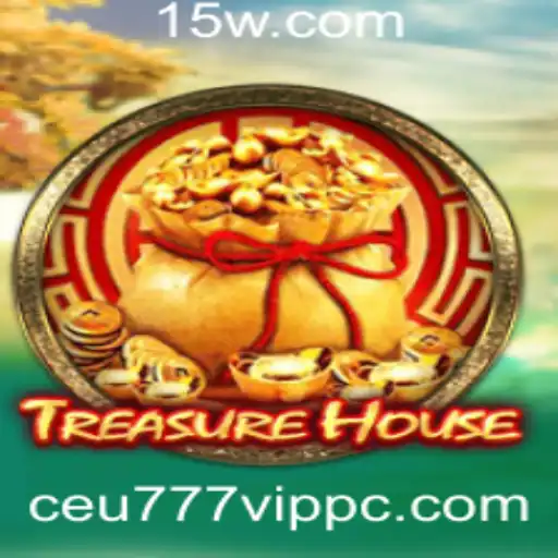 Explorando o Mundo de TreasureHouse e a Influência de Ceu777 VIP